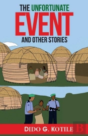The Unfortunate Event And Other Stories