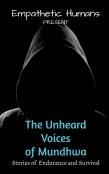 The Unheard Voices Of Mundhwa