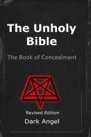 The Unholy Bible: The Book Of Concealment