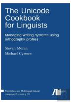The Unicode Cookbook For Linguists