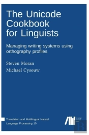 The Unicode Cookbook For Linguists