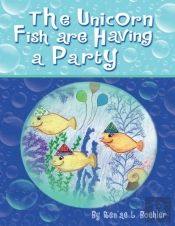 The Unicorn Fish Are Having A Party