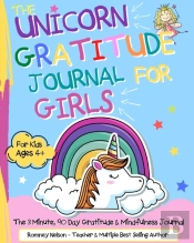 The Unicorn Gratitude Journal For Girls