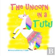The Unicorn In A Tutu
