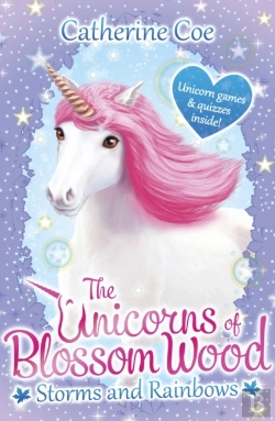 Bertrand.pt - The Unicorns Of Blossom Wood: Storms And Rainbows