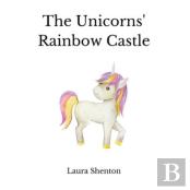 The Unicorns' Rainbow Castle