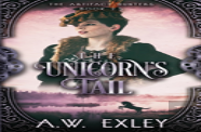 The Unicorn'S Tail