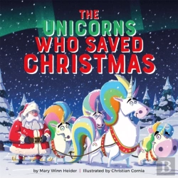 Bertrand.pt - The Unicorns Who Saved Christmas