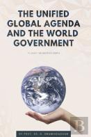 The Unified Global Agenda And The World Government