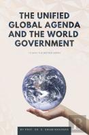 The Unified Global Agenda And The World Government