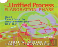 The Unified Process Elaboration Phase