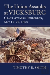 The Union Assaults At Vicksburg