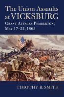 The Union Assaults At Vicksburg