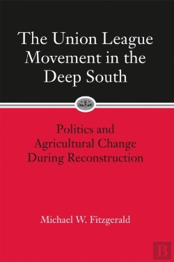 Bertrand.pt - The Union League Movement In The Deep South