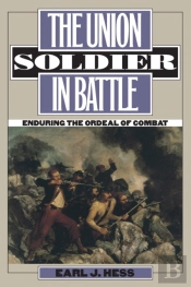 The Union Soldier In Battle