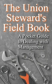 The Union Steward'S Field Book