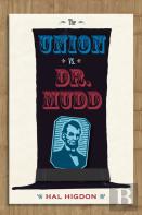 The Union Vs. Dr. Mudd