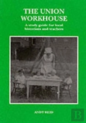 The Union Workhouse