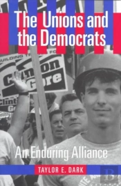 The Unions And The Democrats