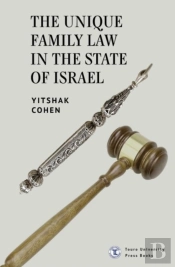 The Unique Family Law In The State Of Israel