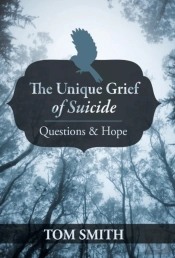 The Unique Grief Of Suicide