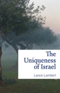 The Uniqueness Of Israel