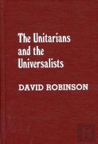 The Unitarians And Universalists