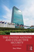The United Nations And Collective Security