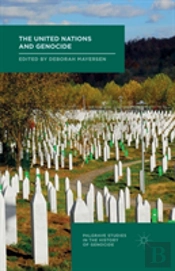 The United Nations And Genocide