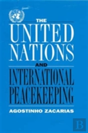 The United Nations And International Peacekeeping