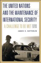 The United Nations And The Maintenance Of International Security