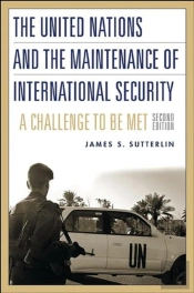 The United Nations And The Maintenance Of International Security