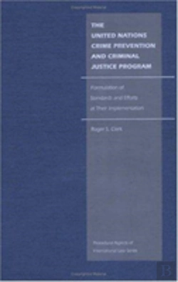 Bertrand.pt - The United Nations Crime Prevention And Criminal Justice Program