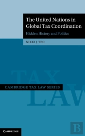The United Nations In Global Tax Coordination