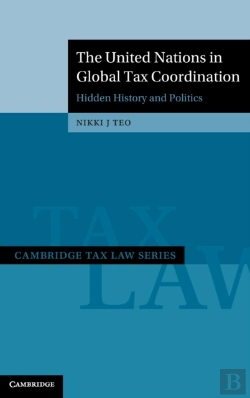 Bertrand.pt - The United Nations In Global Tax Coordination