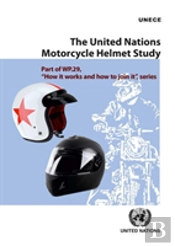 The United Nations Motorcycle Helmet Study