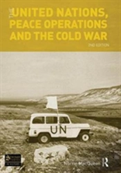 The United Nations, Peace Operations And The Cold War