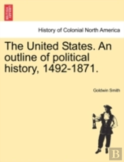 Bertrand.pt - The United States. An Outline Of Politic