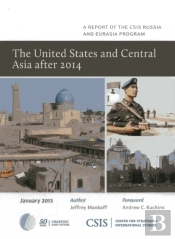 The United States And Central Asia After 2014