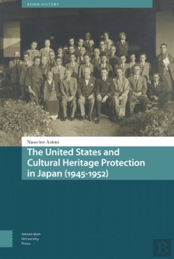 Bertrand.pt - The United States And Cultural Heritage Protection In Japan (1945-1952)