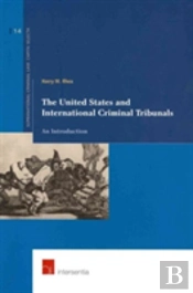 The United States And International Criminal Tribunals
