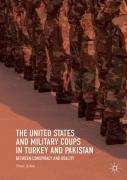 The United States And Military Coups In Turkey And Pakistan