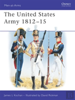 Bertrand.pt - The United States Army 1812â€“15