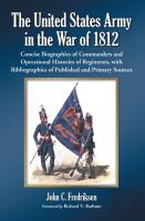 The United States Army In The War Of 1812