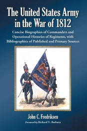 The United States Army In The War Of 1812