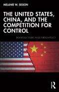 The United States, China, And The Competition For Control