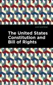 The United States Constitution And Bill Of Rights