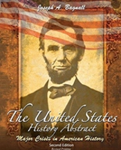 The United States History Abstract: Major Crises In American History