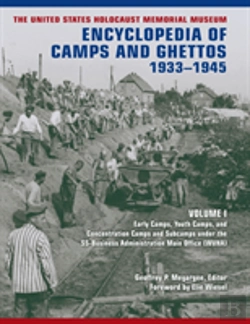 Bertrand.pt - The United States Holocaust Memorial Museum Encyclopedia Of Camps And Ghettos, 1933-1945