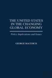 The United States In The Changing Global Economy